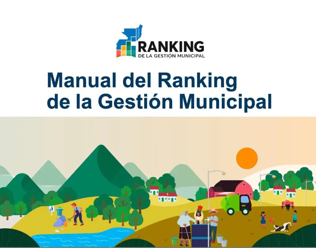 Para diciembre 2026 se espera estén los resultados del Rankin de las Municipalidades de 2025. Imagen: Segeplan.
