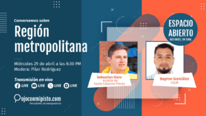 Entre empoderar a los gobernadores y crear la Región Metropolitana, la conversación entre el alcalde Sebastián Siero y Byron González del CEUR.